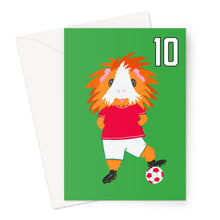 Load image into Gallery viewer, Birthday Card Aged 10 - Flame the Footballer Guinea Pig