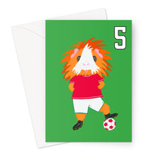 Load image into Gallery viewer, Birthday Card Aged 5 - Flame the Footballer Guinea Pig